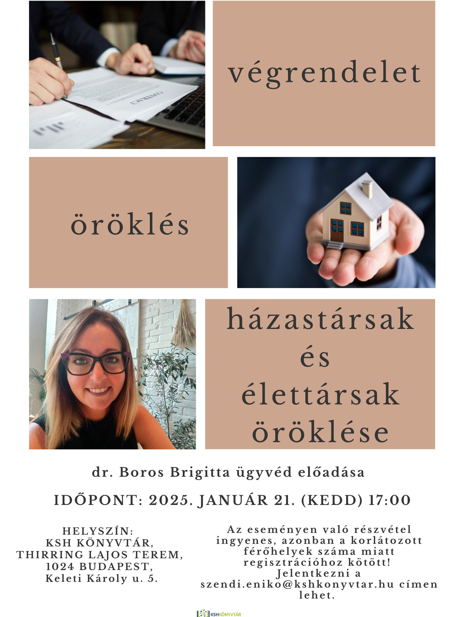 Végrendelet, öröklés, házastársak és élettársak öröklése.